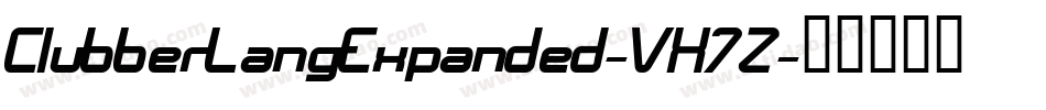 ClubberLangExpanded-VX7Z字体转换