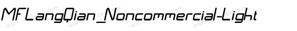 MFLangQian_Noncommercial-Light字体转换