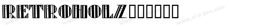 Retroholz字体转换
