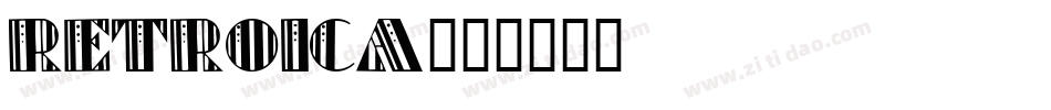 Retroica字体转换