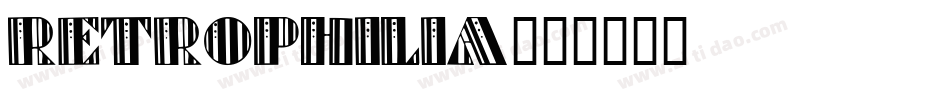 Retrophilia字体转换