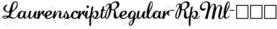 LaurenscriptRegular-RpMl字体转换
