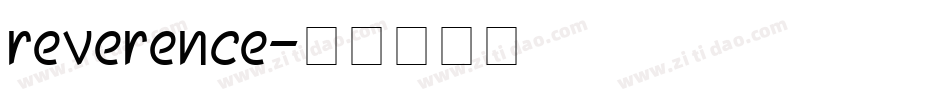 reverence字体转换