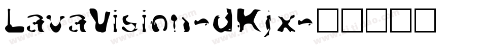 LavaVision-dKjx字体转换
