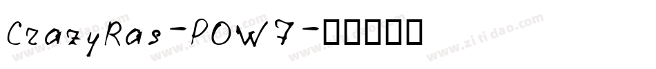 CrazyRas-POW7字体转换