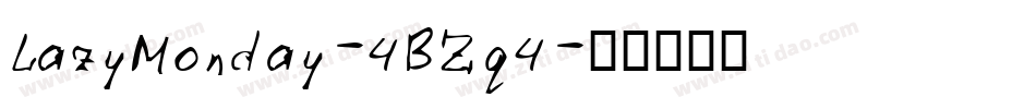 LazyMonday-4BZq4字体转换