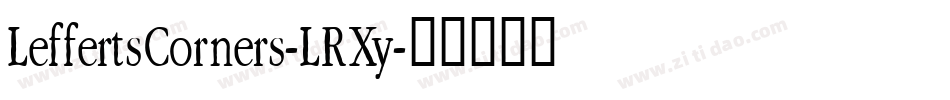 LeffertsCorners-LRXy字体转换