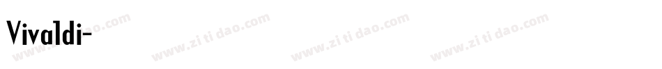 Vivaldi字体转换