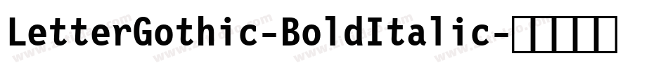 LetterGothic-BoldItalic字体转换