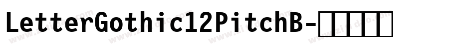 LetterGothic12PitchB字体转换