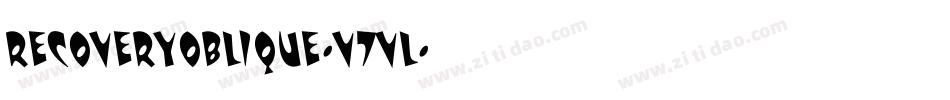 RecoveryOblique-v7VL字体转换