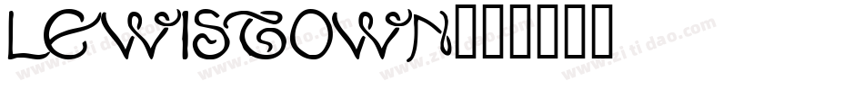 Lewistown字体转换