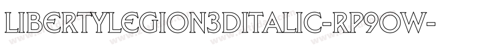 LibertyLegion3DItalic-Rp9OW字体转换