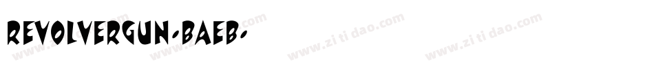 RevolverGun-BAeB字体转换