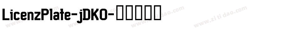 LicenzPlate-jDKO字体转换