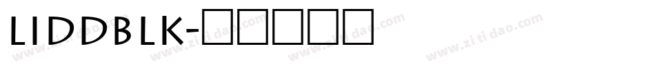 LIDDBLK字体转换