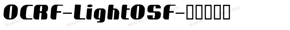 OCRF-LightOSF字体转换