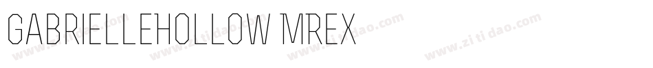 GabrielleHollow-MRex字体转换