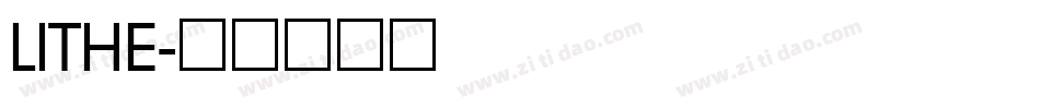 LITHE字体转换