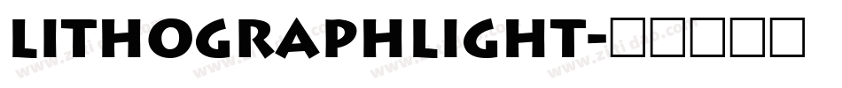 LithographLight字体转换