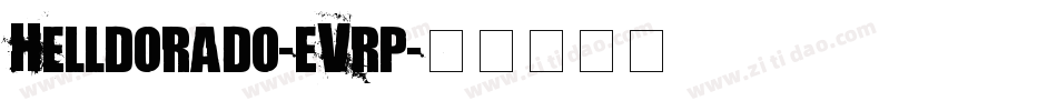 Helldorado-eVrp字体转换