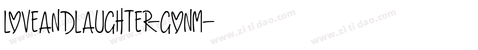 LoveAndLaughter-Gonm字体转换
