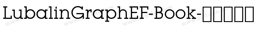 LubalinGraphEF-Book字体转换