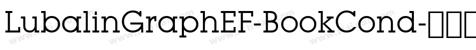 LubalinGraphEF-BookCond字体转换