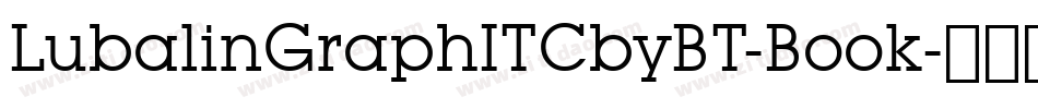 LubalinGraphITCbyBT-Book字体转换