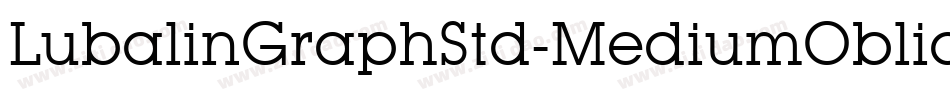 LubalinGraphStd-MediumOblique字体转换