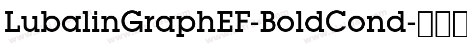 LubalinGraphEF-BoldCond字体转换