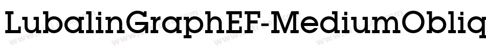 LubalinGraphEF-MediumOblique字体转换