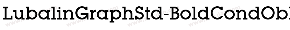 LubalinGraphStd-BoldCondObl字体转换