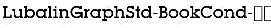 LubalinGraphStd-BookCond字体转换