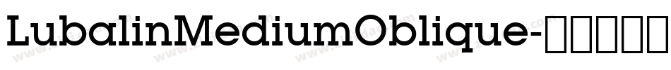 LubalinMediumOblique字体转换