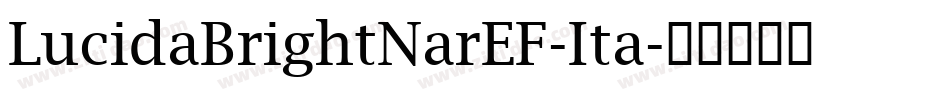 LucidaBrightNarEF-Ita字体转换