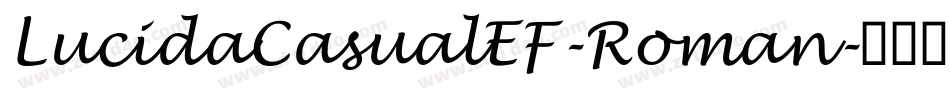 LucidaCasualEF-Roman字体转换