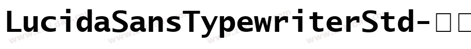 LucidaSansTypewriterStd字体转换