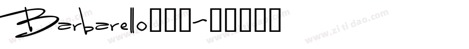 Barbarello转换器字体转换