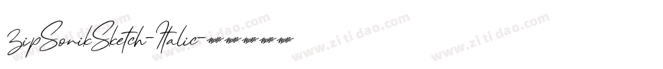 ZipSonikSketch-Italic字体转换