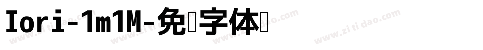 Iori-1m1M字体转换