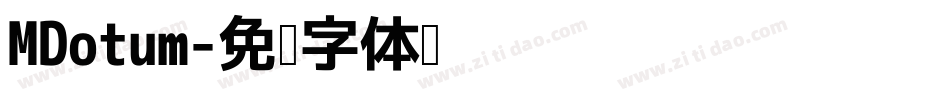 MDotum字体转换