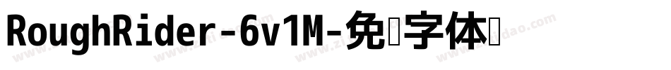 RoughRider-6v1M字体转换