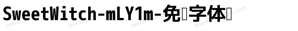 SweetWitch-mLY1m字体转换