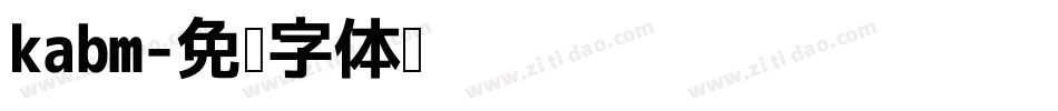 kabm字体转换
