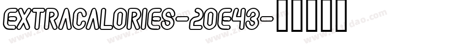 Extracalories-2OE43字体转换