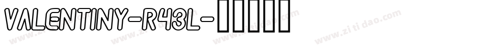 Valentiny-R43l字体转换