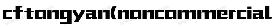 cftongyan(noncommercial)字体字体转换