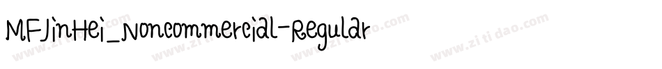 MFJinHei_Noncommercial-Regular字体转换