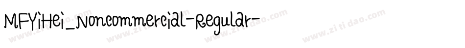 MFYiHei_Noncommercial-Regular字体转换